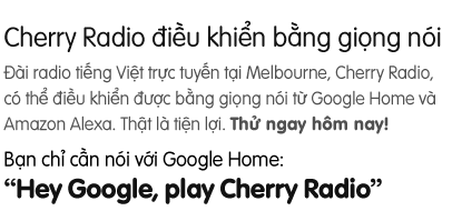 Nghe Cherry Radio qua Google Home - điều khiển bằng giọng nói