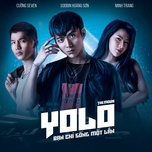 Tình Bạn Quê (YOLO - Bạn Chỉ Sống Một Lần OST)