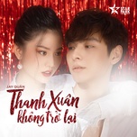 Thanh Xuân Không Trở Lại