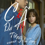 Cô Ấy Đã Từng Cover