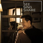 Chưa Bao Giờ (SEE SING & SHARE 2)