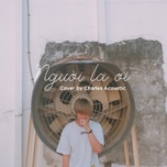 Người Lạ Ơi Cover