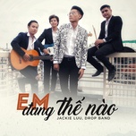 Em Đang Thế Nào