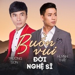 Buồn Vui Đời Nghệ Sĩ