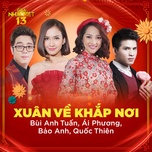 Xuân Về Khắp Nơi