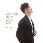 Chuyện Hôm Qua Đó (The Voice Version)