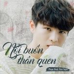 Nỗi Buồn Thân Quen