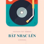 Bật Nhạc Lên