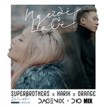 Người Lạ Ơi (Dagenix & Dio Remix)