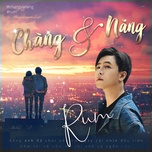 Chàng Và Nàng