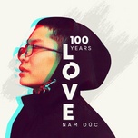 100 Years LOVE
