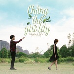 Chẳng Thể Giữ Lấy